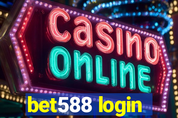 bet588 login